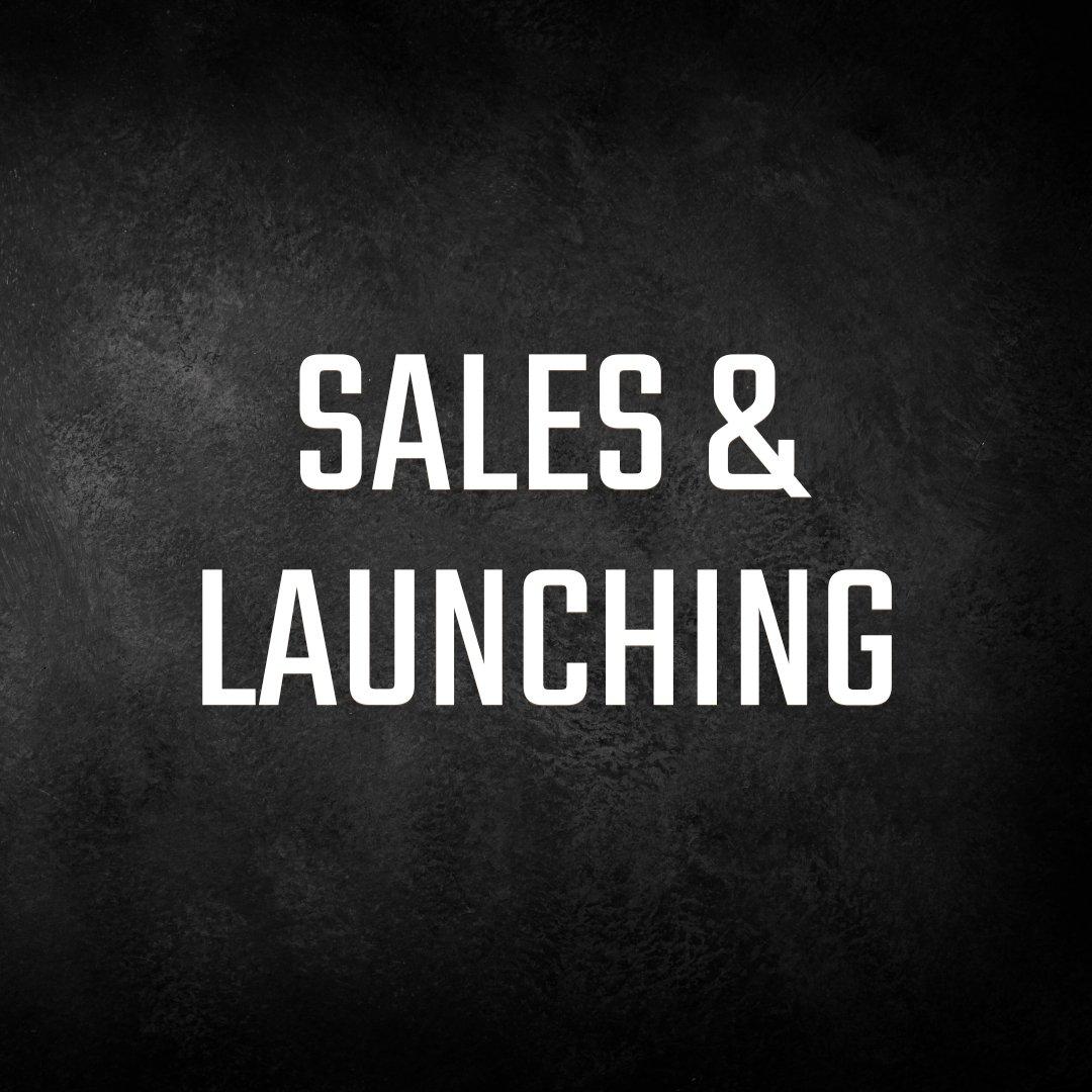 Sales & Launching