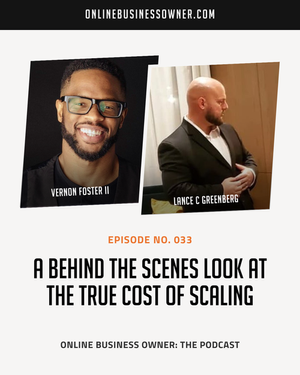 A Behind the Scenes Look at The True Cost of Scaling with Lance C. Greenberg