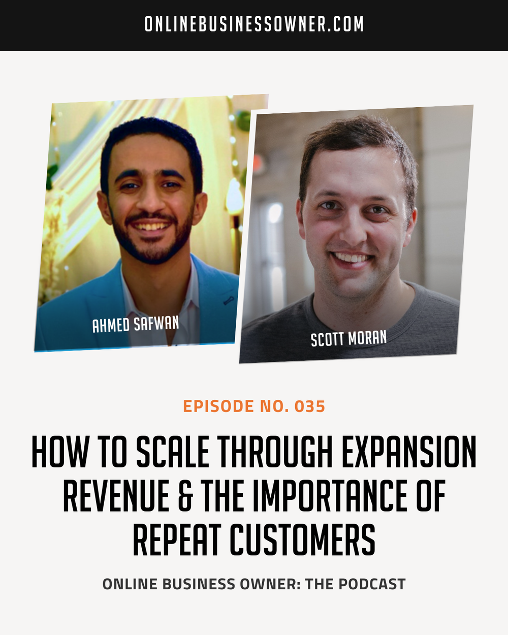 How To Scale Through Expansion Revenue & The Importance of Repeat Customers with Scott Moran of Samcart